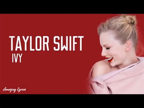 ivy taylor swift lyrics youtube